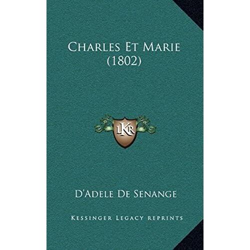 Charles Et Marie (1802)
