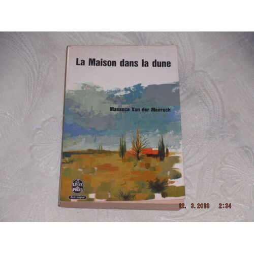 La Maison Dans La Dune - Maxence Van Der Meersch