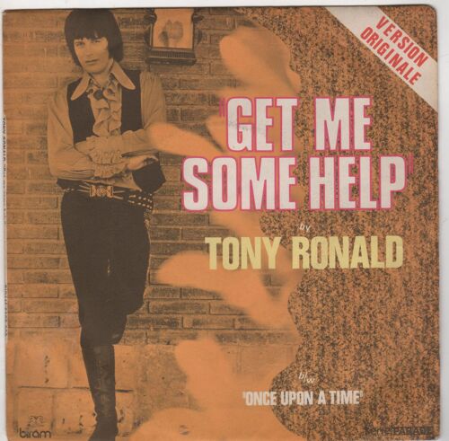 Disque 45 Tours Tony Ronald (1971 Biram 6109 009) - 2 Titres : Fet Me Some Help / Once Upon A Time