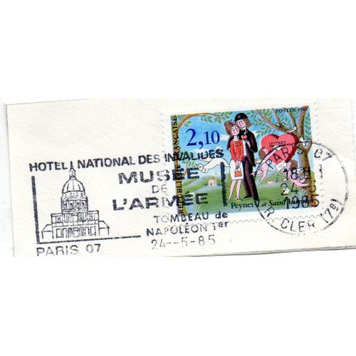Flamme Philathelique Hotel National Des Invalides - Paris - 75 Musee De L'armee Du 24-05-1985 - Timbre Peynet La Saint Valention - Cachet D'obliteration