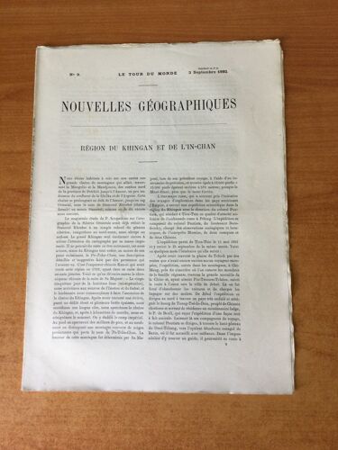 Le Tour Du Monde Nouvelles Geographiques 1892 N° 9 : Région Du Khingan Et De L'in-Chan, Une Déposition Anglaise Devant La Commission Sénatoriale D'études Algériennes, Le Congrès National Des...