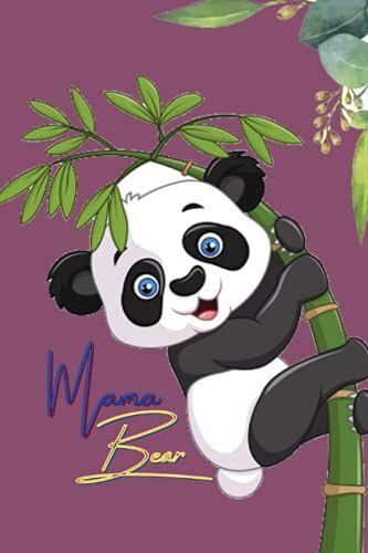 Mama Bear: Blank Line Journal Notebook For Bear Lover .Mama Bear Apologetics Will Help You Navigate Your Kids Questions And Prepare Them To Become Committed Christ Followers.
