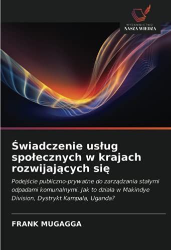 ¿Wiadczenie Us¿Ug Spo¿Ecznych W Krajach Rozwijaj¿Cych Si¿