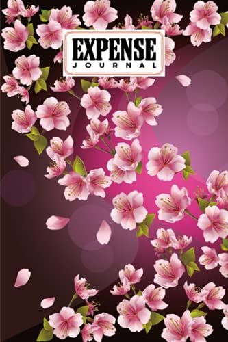 Expense Journal: Expenses Notebook Cherry Blossom Cover, Small Money Tracker Journal - Daily Expenses Log Book | 120 Pages, Size 6" X 9" By Antonie Busch