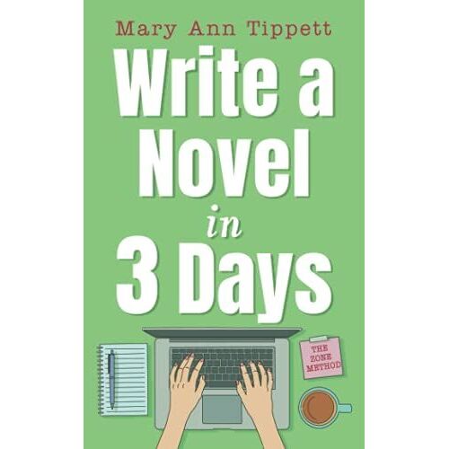 Write A Novel In 3 Days