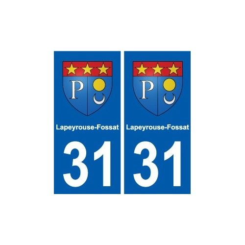 31 Lapeyrouse-Fossat Blason Ville Autocollant Plaque Stickers - Droits