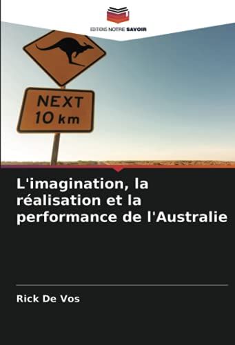 L'imagination, La Réalisation Et La Performance De L'australie