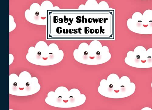 Baby Shower Guest Book: Clouds Set Baby Shower Guest Book, A Mothers Historical Memory Book| Humorous Funny Mamie And Babies Guestbook| By Jose Wolter