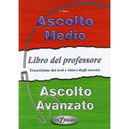 Ascolto: Ascolto Medio/Avanzato - Libro Del Professore