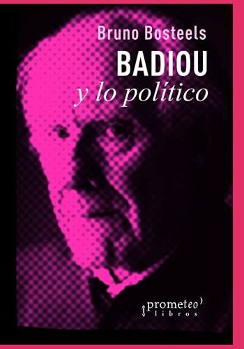 Badiou Y Lo Polã­Tico