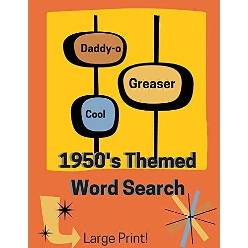 1950s Themed Word Search Book (Large Print): Keep Your Mind Sharp With Brain Games