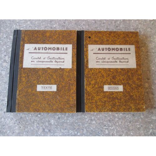 L'automobile Cours D'initiation En 50 Lecons Texte Et Dessins 2 Volumes