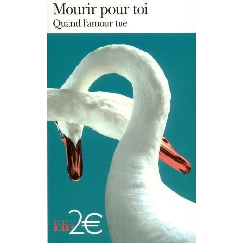 Mourir Pour Toi - Quand L'amour Tue