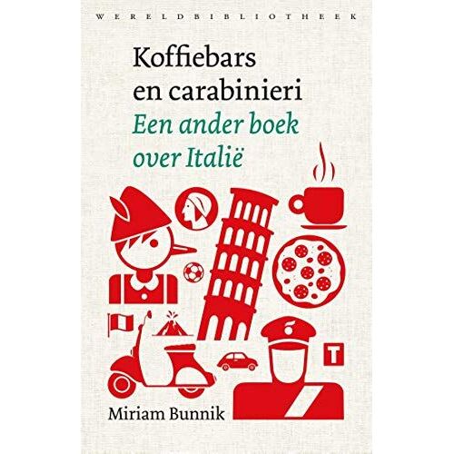 Koffiebars En Carabinieri: Een Ander Boek Over Itali«