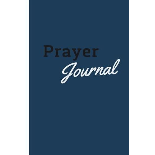 Prayer Notebook / Journal: Cheap - Blue Cover - Notebook/Journal 120 Pages - 6 X 9 Journal Perfect For Notes, Travel, School, Office, Home & Everyday Use
