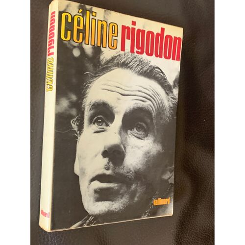 Louis Ferdinand Céline. Rigodon. 1969. 