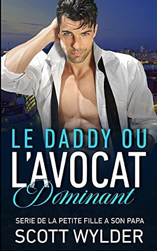 Le Daddy Ou Lâavocat Dominant