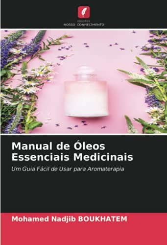 Manual De Óleos Essenciais Medicinais