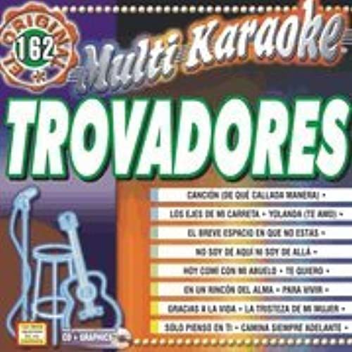 Multi Karaoke Oke-162 Trovadores