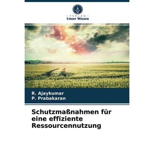 Schutzmaßnahmen Für Eine Effiziente Ressourcennutzung