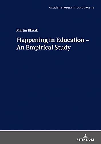 Happening In Education - An Empirical Study