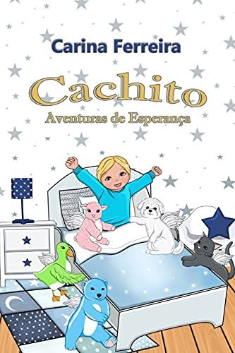 Cachito: Aventuras De Esperana