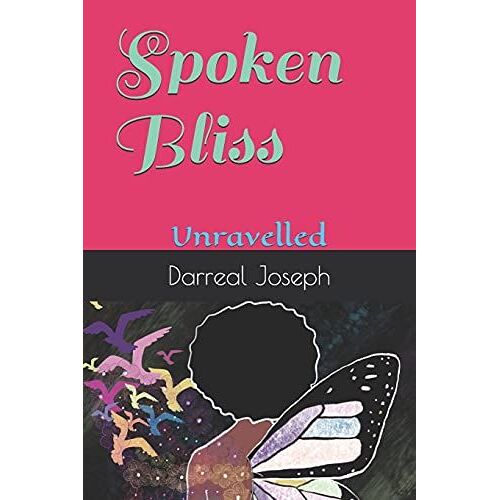 Spoken Bliss: Unravelled