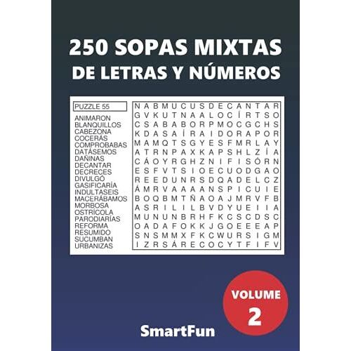 250 Sopas Mixtas - De Letras Y Nºmeros: Volume 2