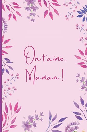 Je Taime Maman : Carnet De Lecture: Liste 120 Livres À Lire - Critique Littéraire Et Évaluation Personnelle Des Livres Préférés -Pour Les Mamans Qui ... Lhistorique.120 Pages Taille (6 X 9)Inch