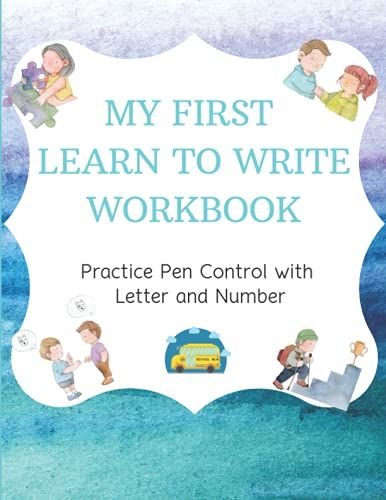 My Frst Learn To Write Workbook | Practice Pen Control With Letter And Number