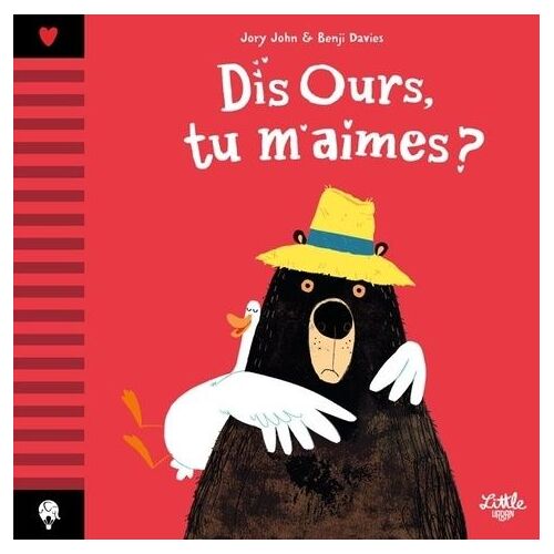Dis Ours - Dis Ours, Tu M'aimes ?