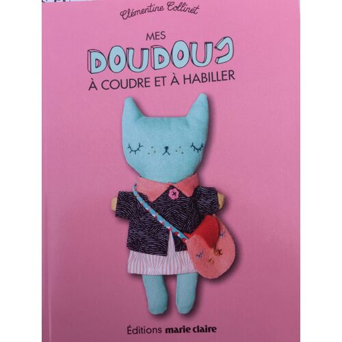 Mes Doudous À Coudre Et À Habiller