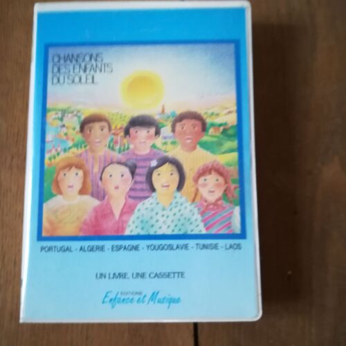 Chansons Des Enfants Au Soleil, Recueil Et Cassette "Enfance Et Musique"