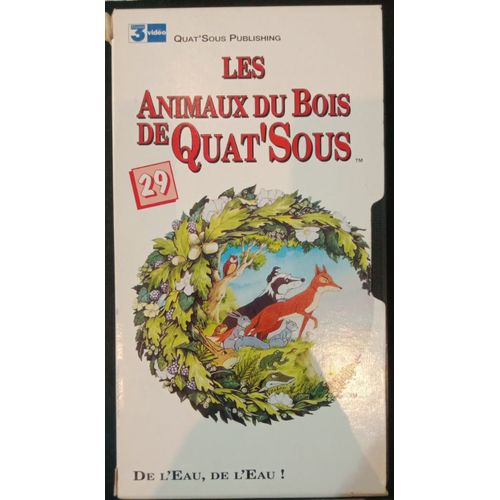 Les Animaux Du Bois De Quat'sous - Volume 29 - De L'eau, De L'eau ! - Vhs
