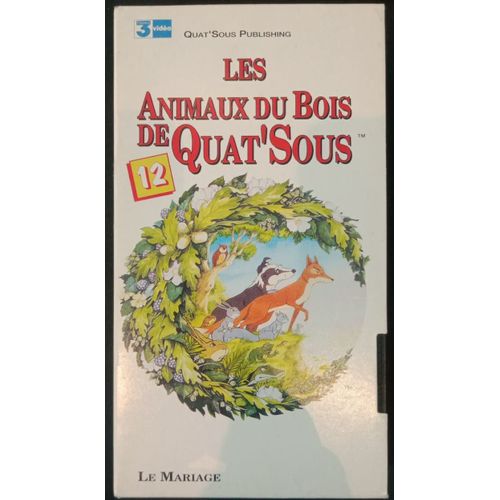 Les Animaux Du Bois De Quat'sous - Volume 12 - Le Mariage - Vhs
