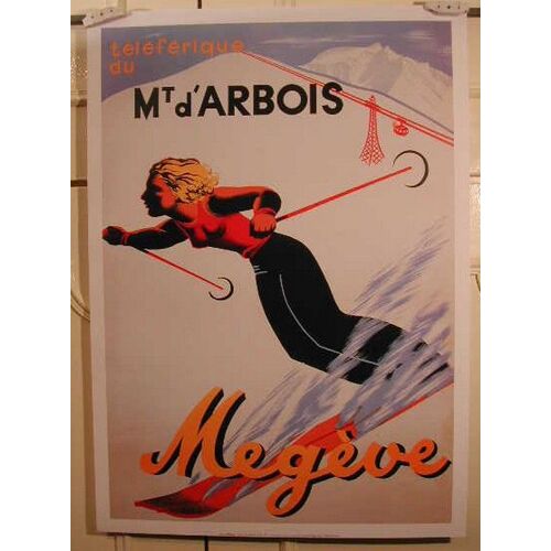 Megeve Telepherique Du Mont D'arbois - 50x70cm - Affiche / Poster Envoi En Tube