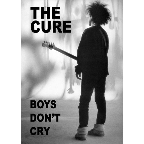 The Cure - Boys Don't Cry - 59x84cm - Affiche / Poster Envoi En Tube