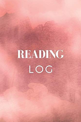 Reading Log: Gift For Book Lovers And Bookworms - Reading Journal - Keep Track Of Your Books And Review Them - 114 Record Pages With Table Of Contents - Size (6x9)