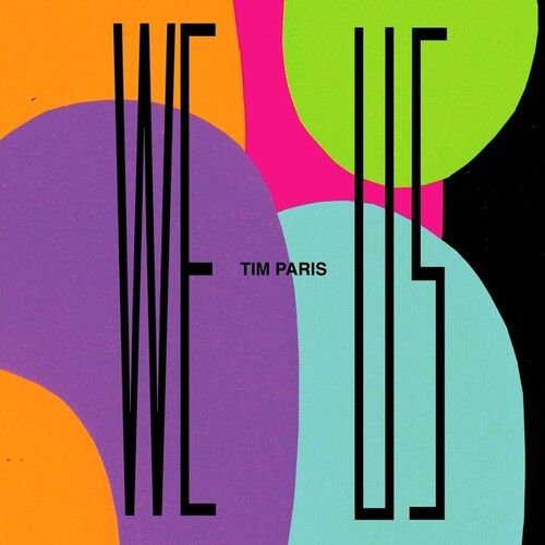 Tim Paris - We Us [Vinyl] 2 Pack