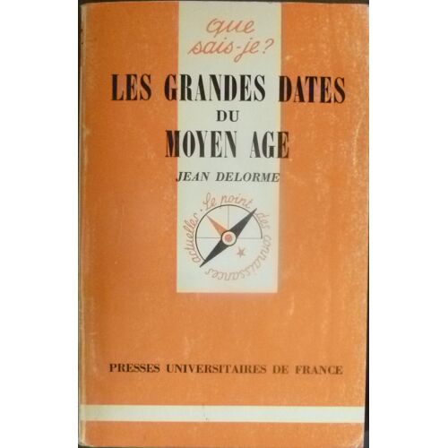 Les Grandes Dates Du Moyen Age