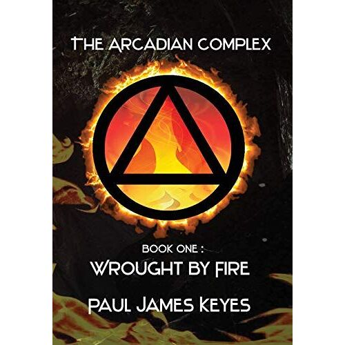Wrought By Fire