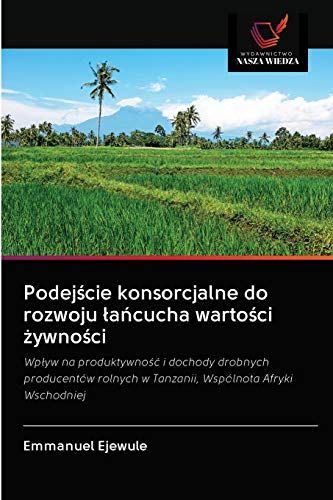 Podej¿Cie Konsorcjalne Do Rozwoju ¿A¿Cucha Warto¿Ci ¿Ywno¿Ci