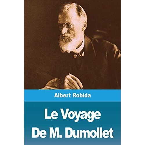 Le Voyage De M. Dumollet