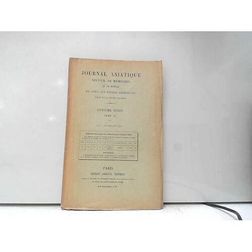Journal Asiatique Onzième Série Tome Vi N°1 Juil-Aout 1915