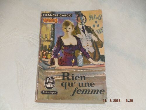 Rien Qu'Une Femme - Francis Carco