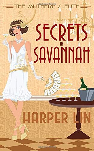 Secrets In Savannah: 1920s Historical Paranormal Mystery
