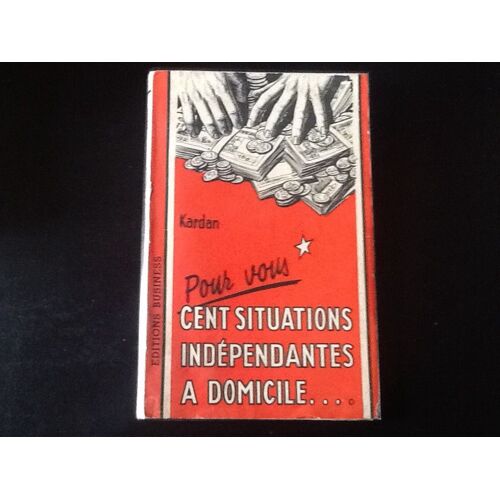 Pour Vous, Cent Situations Indépendantes A Domicile ... + 5 Imprimés Publicitaires Dépliants