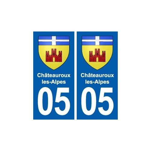 05 Châteauroux-Les-Alpes Blason Ville Autocollant Plaque Stickers - Droits