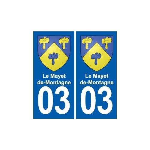 03 Le Mayet-De-Montagne Blason Ville Autocollant Plaque Stickers - Droits