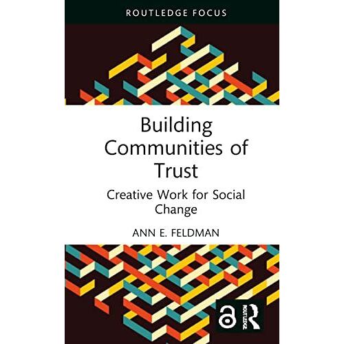Building Communities Of Trust